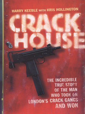 cover image of Crack house